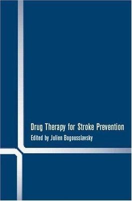 Drug Therapy for Stroke Prevention