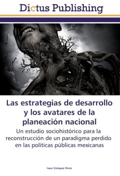 Las Estrategias De Desarrollo Y Los Avatares De La PlaneacióN Nacional Isaac Enr-image