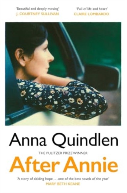 After Annie by Anna Quindlen (Hardback Book)