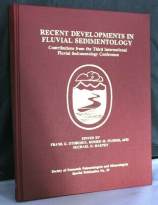 Recent Developments in Fluvial Sedimentology Hardcover Mineralogists Paleontolog