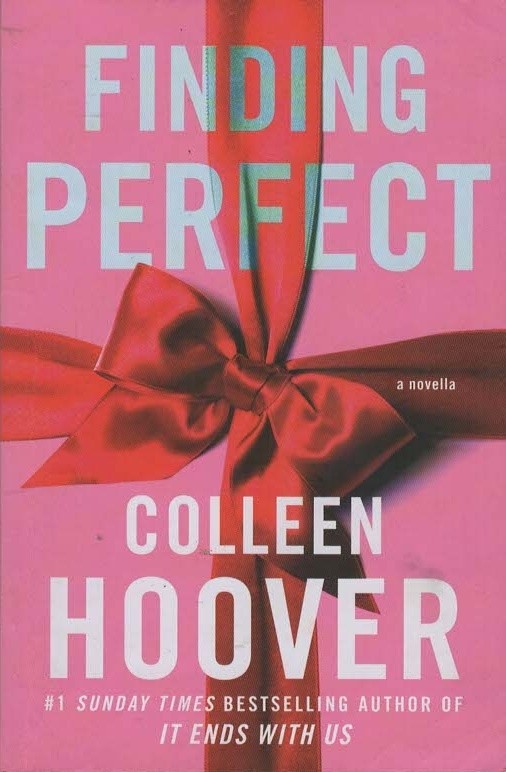 Finding Perfect A Novella - Colleen Hoover - Acceptable - Paperback