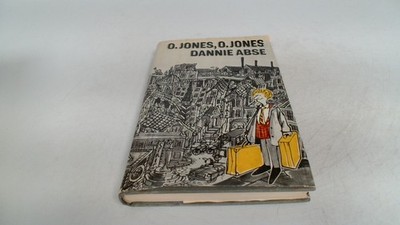 			O Jones, O Jones (Signed.), Abse,Dannie, Hutchinson, 1970, Hardco		