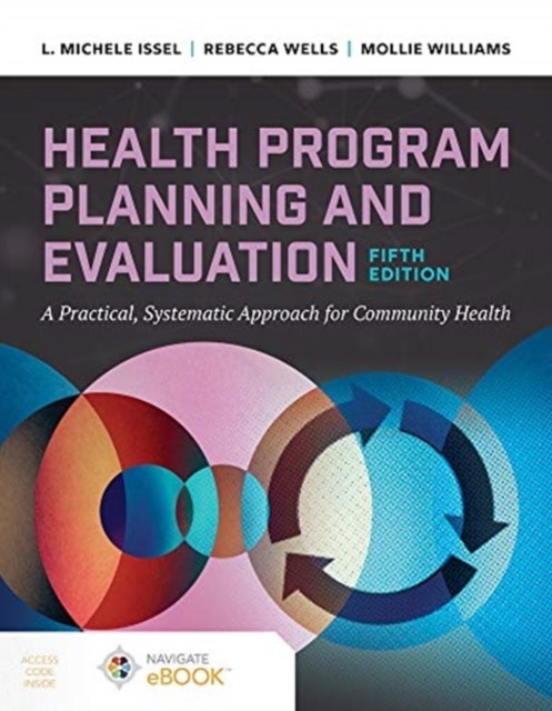 Health Program Planning and Evaluation by L. Michele Issel (Paperback Book)