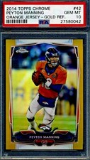 JERSEY NUMBER 2014 Topps Chrome Gold Refractor Peyton Manning PSA 10 # 18/50