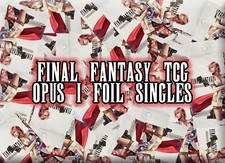 Final Fantasy TCG Trading Card Game Opus 1 *FOIL* Singles Legend Hero Rare Commo