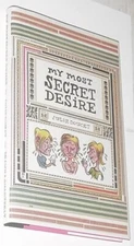 My Most Secret Desire HC Julie Doucet Autobio 1st print Drawn & Quarterly NM con
