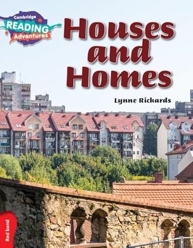Cambridge Reading Adventures Houses and Homes Red Band, Rickards, Lynne, Very Go