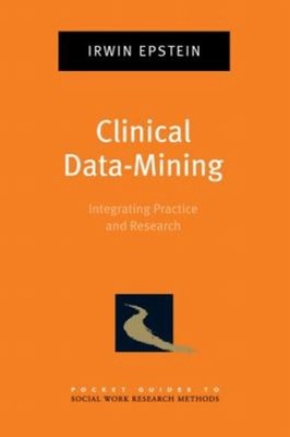 Klinisch Data-Mining: Integration Von Praxis Und Research Irwin EP