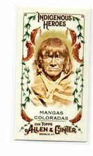 2018 Topps Allen & Ginter Mini Indigenous Heroes #MIH-1 Mangas Coloradas Apache