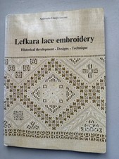 lefkara lace embroidery  book. By Androula Hadjiyiasemi rare out of print
