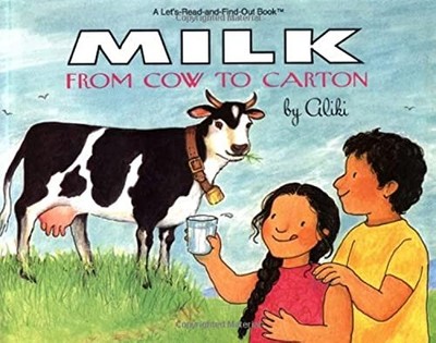 Milk from Cow to Carton, Book  by Rd Find out