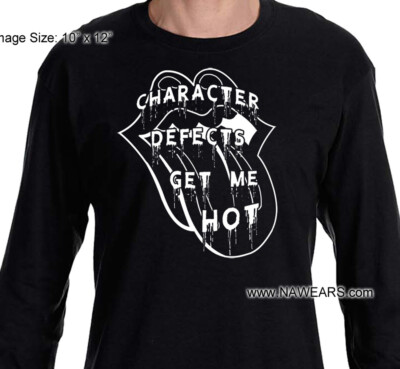 Narcotics Anonymous -  DEFECTS GET ME HOT - Long Sleeve T-shirt - S-3X -NEW