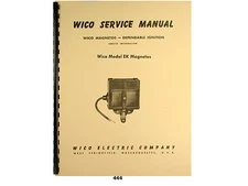 Wico Service & Parts Manual for Type EK Magneto   *444