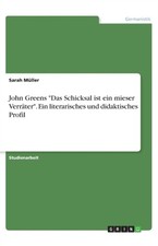 Mller - John Greens Das Schicksal ist ein mieser Verrter. Ein lite - X555z
