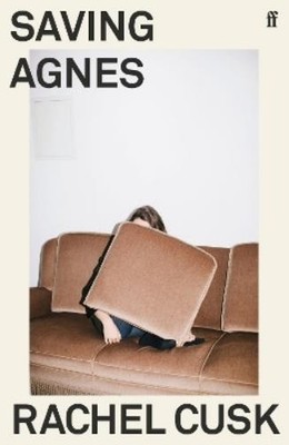 Rachel Cusk Saving Agnes (Taschenbuch)