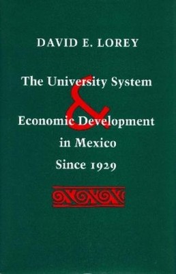 David E. Lorey The University System and Economi (Gebundene Ausgabe) (US IMPORT)