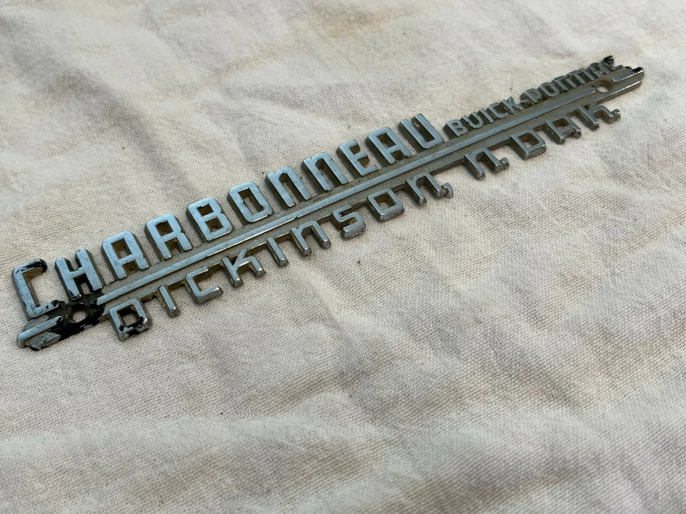 Charbonneau Buick Pontiac Metal Dealer Tag Dickinson, North Dakota Trunk Emblem  - Image 2 of 4