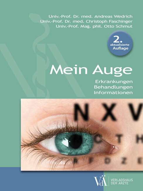 Thumbnail - Andreas Wedrich; Christoph Faschinger; Otto Schmut / Mein Auge