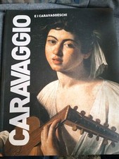 Caravaggio e i caravaggeschi ,I Grandi Maestri Dell'arte,Il Sole24ore(A)
