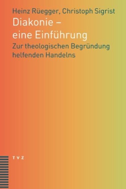 Thumbnail - Diakonie - Eine Einführung Heinz Rüegger
