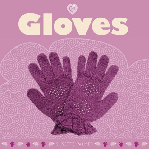 Gloves by Susette Palmer (2009, Trade Paperback)-image