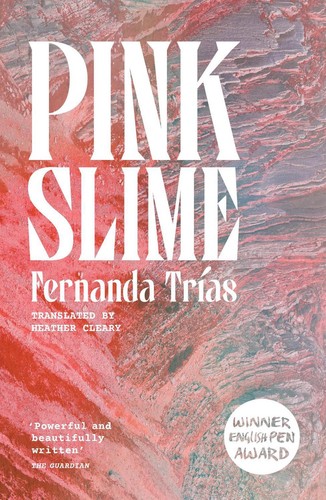 Pink Slime by Fernanda Tr?as (English) Paperback Book