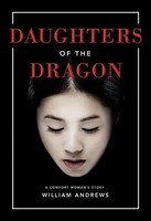 Daughters OF THE Dragon | A Comfort Woman's Story | William Andrews | Buch