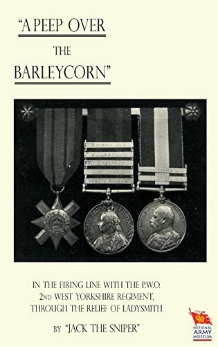 ""A Peep Over the Barleycorn"" in the Firing Line with the P.W.O.