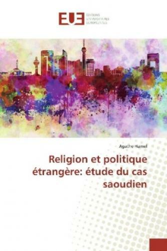 Thumbnail - Religion Et Politique Étrangère: Étude Du Cas Saoudien 3449