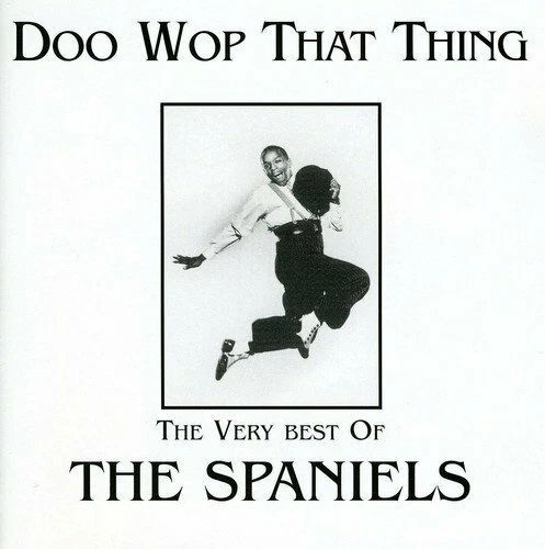 Spaniels Doo wop that thing-The very best of (14 tracks, 1999, #metro297)  [CD] - Bild 1 von 1