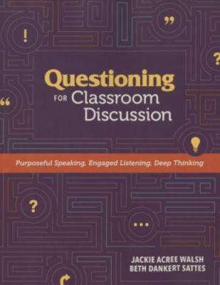 Questioning for Classroom Discus- Jackie Acree Walsh a, 9781416620983, paperback