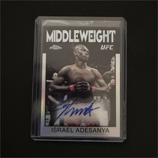 Topps Chrome 2025-2026 UFC Signatures Israel Adesanya Auto Refractor 86S-IA