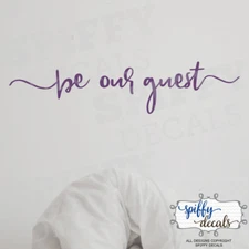 Be Our Guest Quote Vinyl Wall Decal Sticker Beauty and the Beast Bedroom Welcome