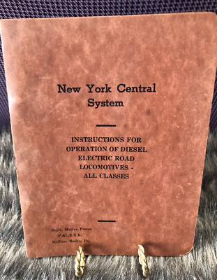 New York Central System Instructions For Operating  Locomotives 1949 NOS