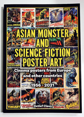 Asian Monster and Science Fiction Poster Art, Godzilla, Buch direkt v. Autor!!!