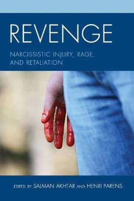 Rache: Narzisstische Verletzung, Wut und Vergeltung (Margaret S. Mahler)