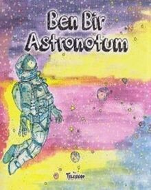 Ben Bir Astronotum von Kolektif | Buch | Zustand gut