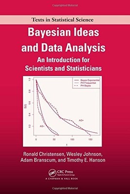 Bayesian Ideas And Data Analysis by Ronald Christensen