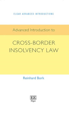 Advanced Introduction to Cross-Border Insolvency Law (E - Paperback NEW Bork, Re