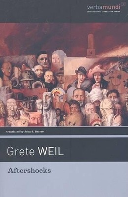 Grete Weil Aftershocks (Paperback) Verba Mundi (Paperback)