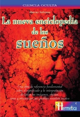 La Nueva Enciclopedia de Los Suenos by Marcus Salomon