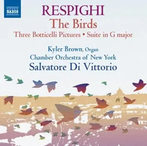 Gli Uccelli ( Die VöGel ) | Ottorino Respighi | Audio-Cd | CD | 2014 | Naxos-image