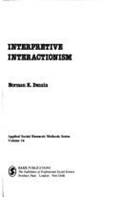 Interpretive Interactionism Paperback Norman K. Denzin