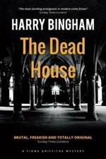 The Dead House (Fiona Griffith - Paperback - VERY GOOD