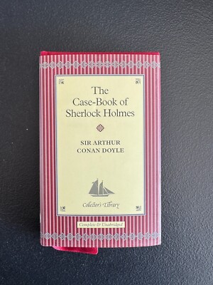 The Case-Book of Sherlock Holmes (Collectors Library) - Hardcover - VERY GOOD