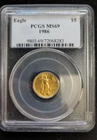 U.S. Mint 1986 $5 Gold Eagle 1/10 oz Gold PCGS MS69
