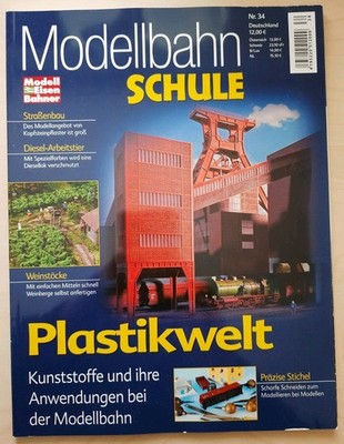 ModellEisenBahner, Modellbahn Schule, Heft 34, Plastikwelt