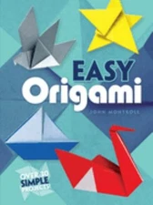 Easy Origami Paperback John Montroll