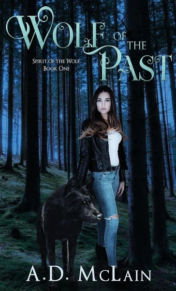 A. D. Mclain | Wolf Of The Past | Buch | Englisch (2021) | Gebunden-image