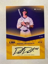 DANNY DICKINSON 2025 ONIT LSU Tigers Baseball Yellow SP On Card AUTO # 8/50